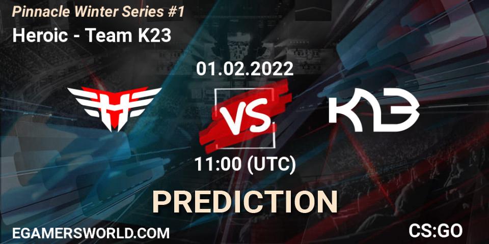 Heroic vs Team K23: Match Prediction. 01.02.22, CS2 (CS:GO), Pinnacle Winter Series #1