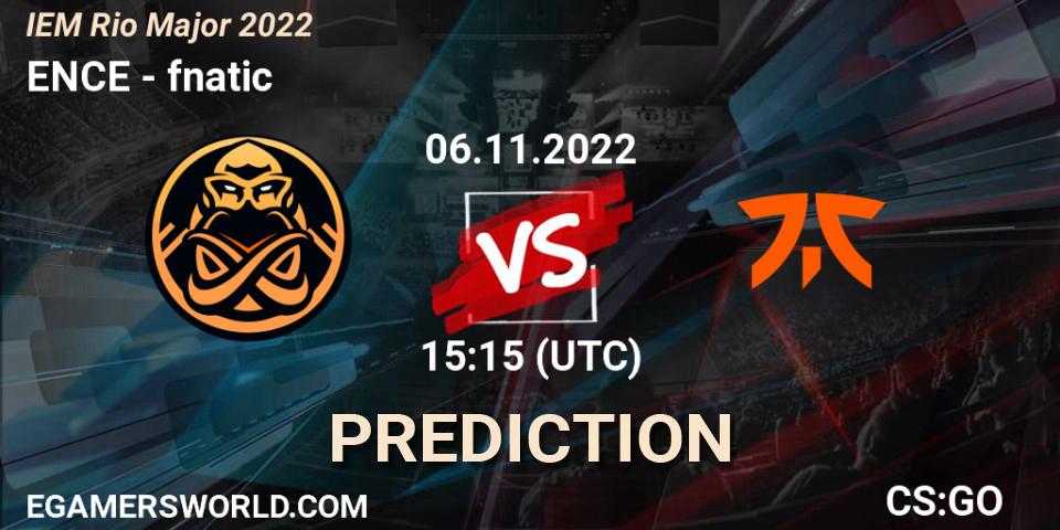 ENCE vs fnatic: Match Prediction. 06.11.22, CS2 (CS:GO), IEM Rio Major 2022