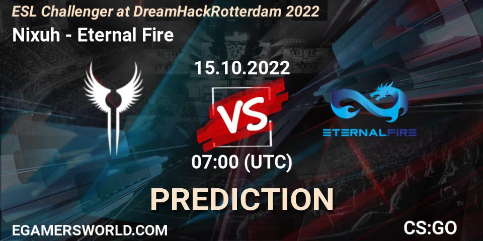 Nixuh vs Eternal Fire: Match Prediction. 15.10.22, CS2 (CS:GO), ESL Challenger at DreamHack Rotterdam 2022