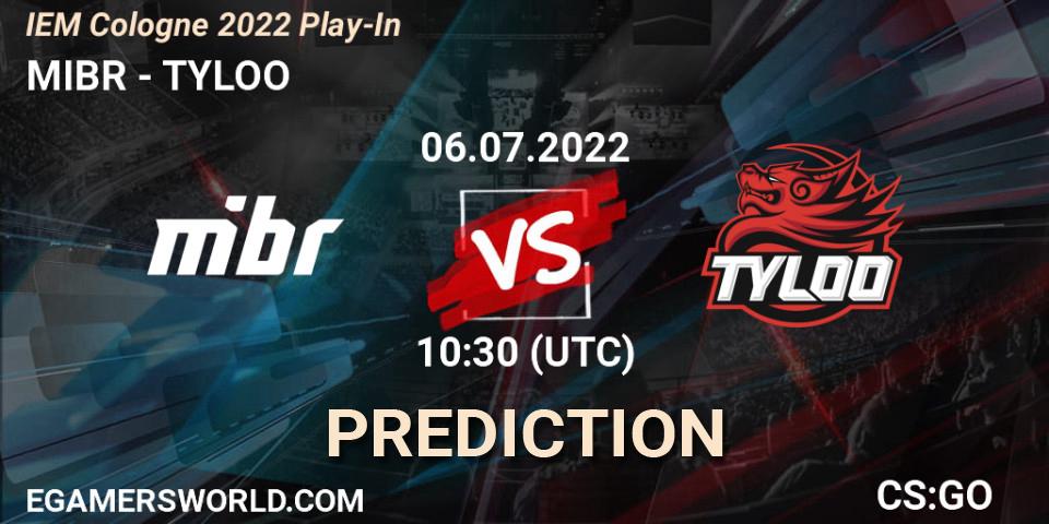 MIBR vs TYLOO: Match Prediction. 06.07.2022 at 10:30, Counter-Strike (CS2), IEM Cologne 2022 Play-In
