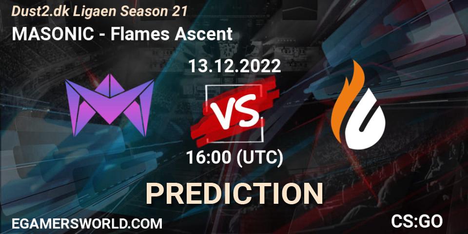 MASONIC vs Flames Ascent: Match Prediction. 13.12.2022 at 15:20, Counter-Strike (CS2), Dust2.dk Ligaen Season 21