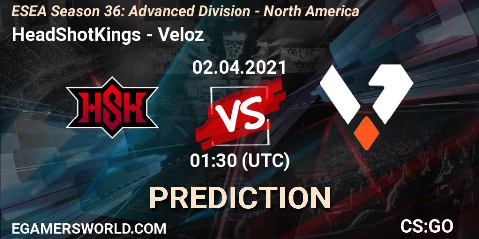 HeadShotKings vs Veloz: Match Prediction. 04.04.2021 at 01:00, Counter-Strike (CS2), ESEA Season 36: Advanced Division - North America