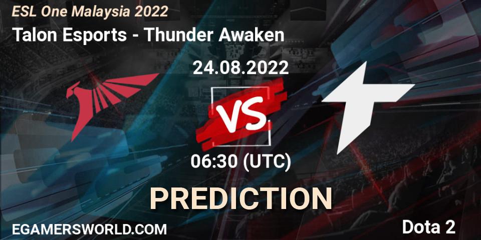 Talon Esports vs Thunder Awaken: Match Prediction. 24.08.22, Dota 2, ESL One Malaysia 2022
