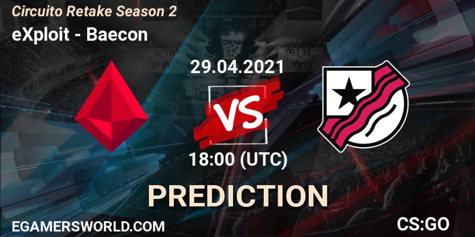 eXploit vs Baecon: Match Prediction. 29.04.2021 at 18:00, Counter-Strike (CS2), Circuito Retake Season 2