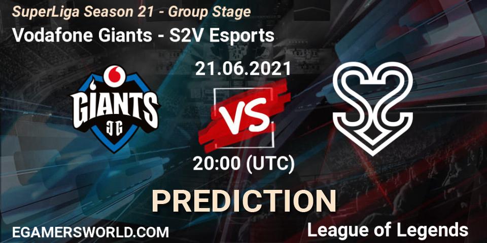 Vodafone Giants vs S2V Esports: Match Prediction. 21.06.2021 at 18:00, LoL, SuperLiga Season 21 - Group Stage 