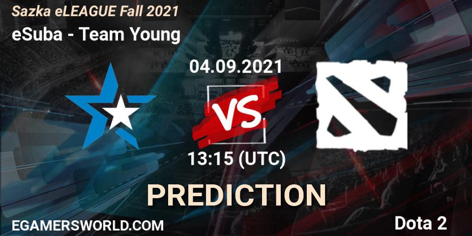 eSuba vs Team Young: Match Prediction. 04.09.2021 at 12:00, Dota 2, Sazka eLEAGUE Fall 2021