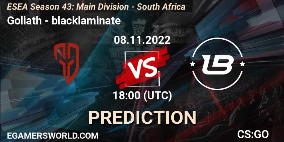 Goliath vs blacklaminate: Match Prediction. 08.11.2022 at 18:00, Counter-Strike (CS2), ESEA Season 43: Main Division - South Africa