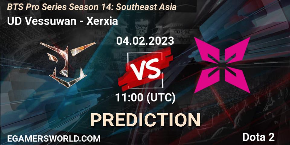 UD Vessuwan vs Xerxia: Match Prediction. 04.02.23, Dota 2, BTS Pro Series Season 14: Southeast Asia