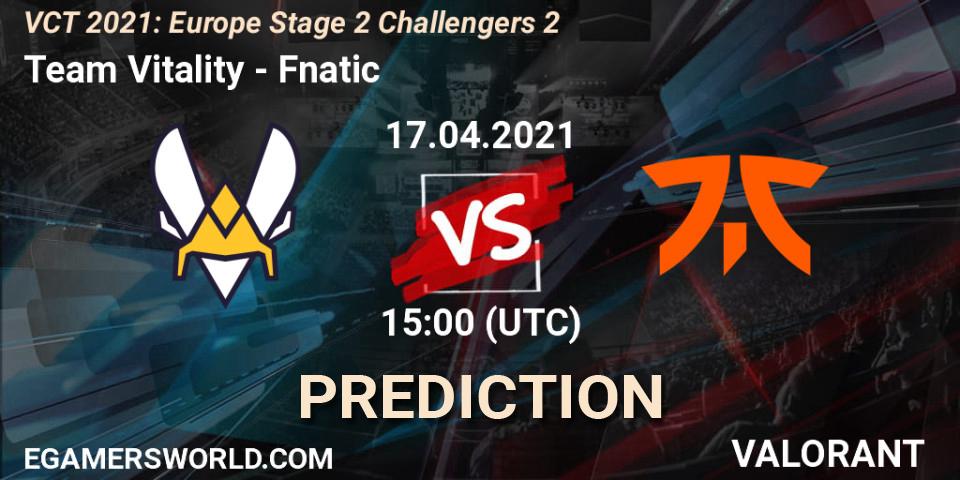 Team Vitality vs Fnatic: Match Prediction. 17.04.2021 at 15:00, VALORANT, VCT 2021: Europe Stage 2 Challengers 2