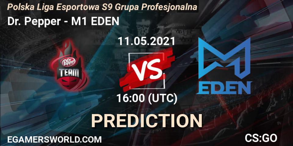Dr. Pepper vs M1 EDEN: Match Prediction. 10.05.2021 at 19:00, Counter-Strike (CS2), Polska Liga Esportowa S9 Grupa Profesjonalna