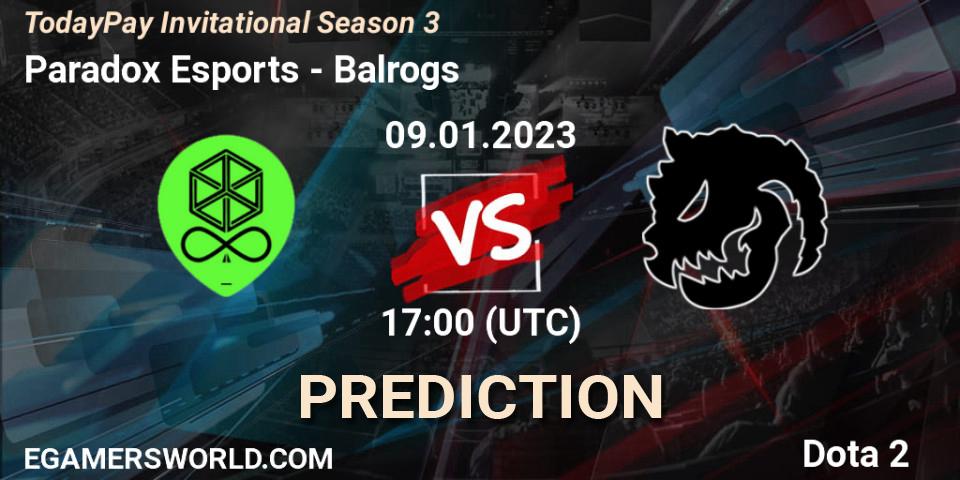 Paradox Esports vs Balrogs: Match Prediction. 09.01.2023 at 16:54, Dota 2, TodayPay Invitational Season 3