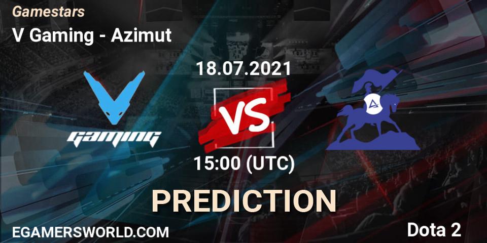 V Gaming vs Azimut: Match Prediction. 18.07.2021 at 14:55, Dota 2, Gamestars