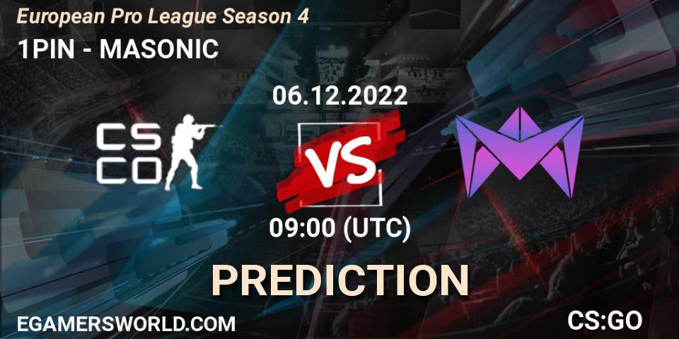 1PIN vs MASONIC: Match Prediction. 07.12.22, CS2 (CS:GO), European Pro League Season 4