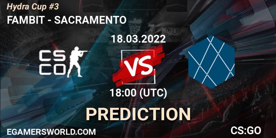 FAMBIT vs SACRAMENTO: Match Prediction. 20.03.2022 at 11:15, Counter-Strike (CS2), Hydra Cup #3