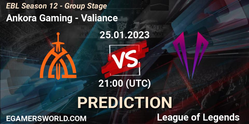 Ankora Gaming vs Valiance: Match Prediction. 25.01.2023 at 21:00, LoL, EBL Season 12 - Group Stage