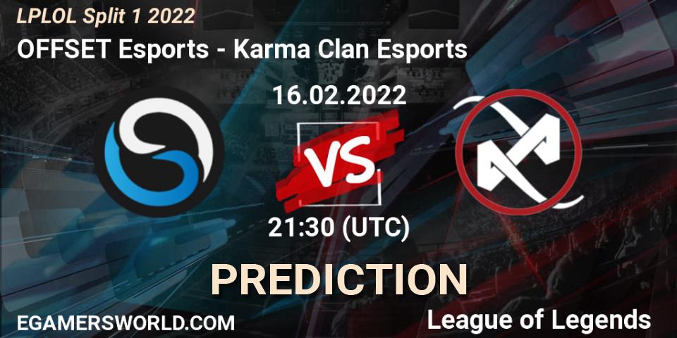 OFFSET Esports vs Karma Clan Esports: Match Prediction. 16.02.2022 at 21:30, LoL, LPLOL Split 1 2022