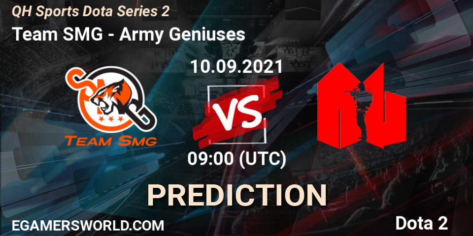 Team SMG vs Army Geniuses: Match Prediction. 10.09.2021 at 09:10, Dota 2, QH Sports Dota Series 2