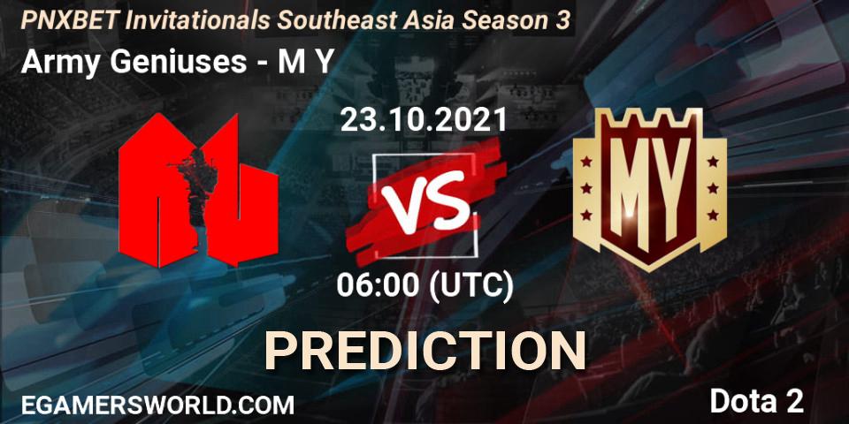 Army Geniuses vs M Y: Match Prediction. 23.10.2021 at 06:20, Dota 2, PNXBET Invitationals Southeast Asia Season 3