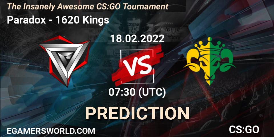 Paradox vs 1620 Kings: Match Prediction. 18.02.2022 at 07:30, Counter-Strike (CS2), The Insanely Awesome CS:GO Tournament