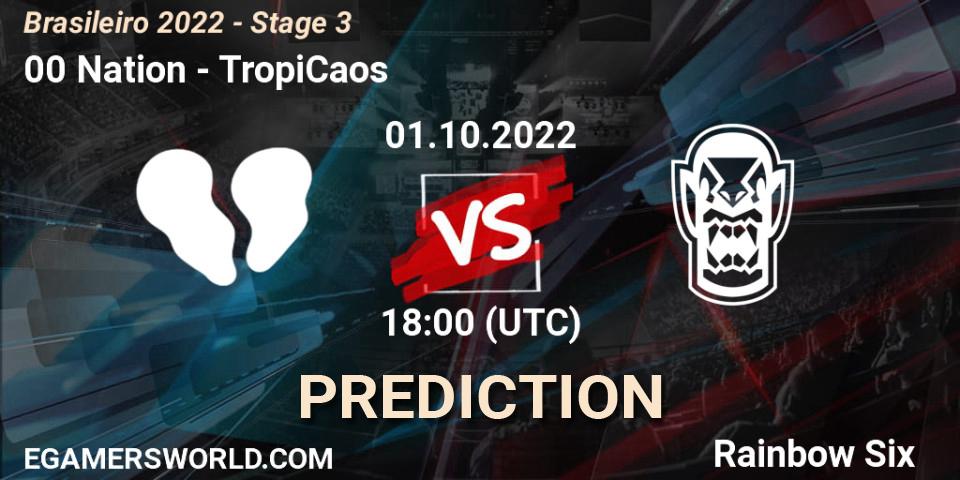 00 Nation vs TropiCaos: Match Prediction. 01.10.2022 at 18:00, Rainbow Six, Brasileirão 2022 - Stage 3