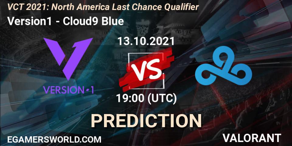 Version1 vs Cloud9 Blue: Match Prediction. 27.10.2021 at 22:30, VALORANT, VCT 2021: North America Last Chance Qualifier