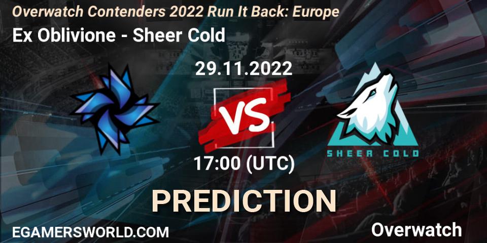 Ex Oblivione vs Sheer Cold: Match Prediction. 08.12.2022 at 17:00, Overwatch, Overwatch Contenders 2022 Run It Back: Europe
