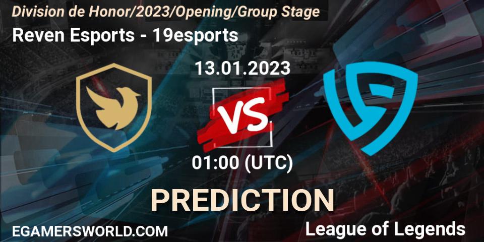 Reven Esports vs 19esports: Match Prediction. 13.01.2023 at 01:00, LoL, División de Honor Opening 2023 - Group Stage