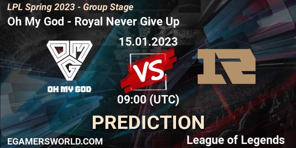 Oh My God vs Royal Never Give Up: Match Prediction. 15.01.2023 at 10:17, LoL, LPL Spring 2023 - Group Stage