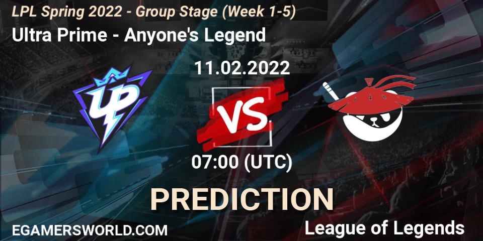 Ultra Prime vs Anyone's Legend: Match Prediction. 11.02.2022 at 07:00, LoL, LPL Spring 2022 - Group Stage (Week 1-5)