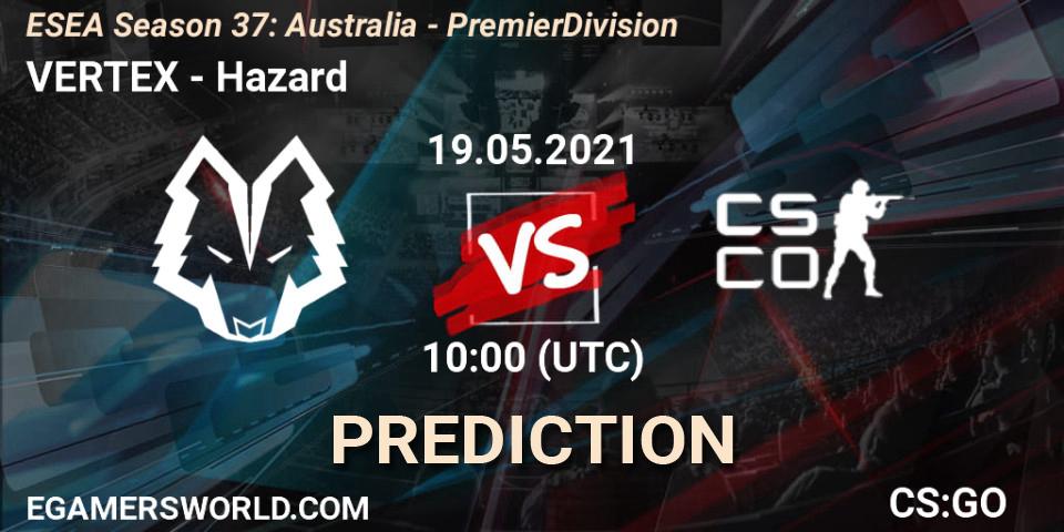 VERTEX vs Hazard: Match Prediction. 19.05.2021 at 10:00, Counter-Strike (CS2), ESEA Season 37: Australia - Premier Division