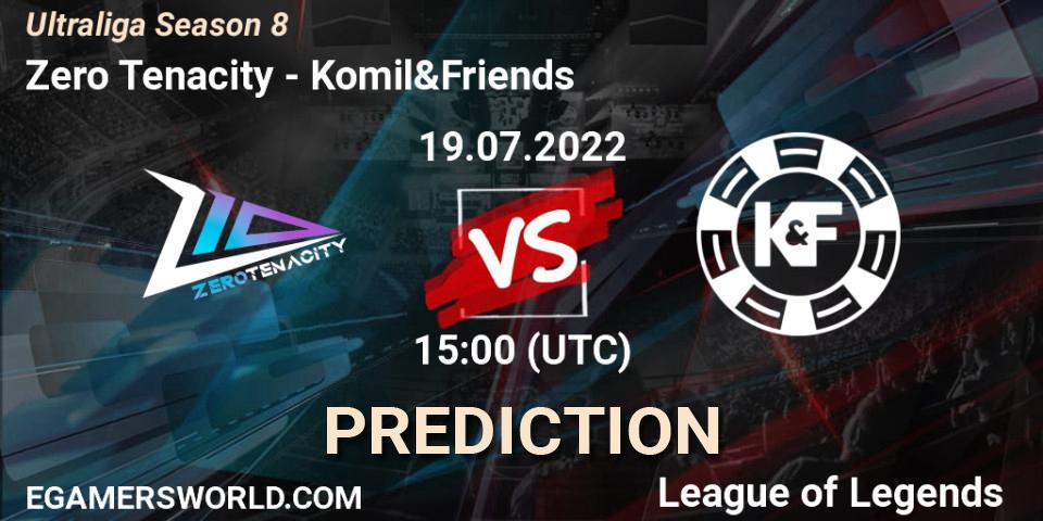 Zero Tenacity vs Komil&Friends: Match Prediction. 19.07.2022 at 15:00, LoL, Ultraliga Season 8