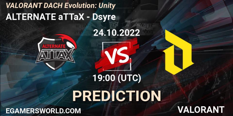 ALTERNATE aTTaX vs Dsyre: Match Prediction. 24.10.2022 at 19:00, VALORANT, VALORANT DACH Evolution: Unity