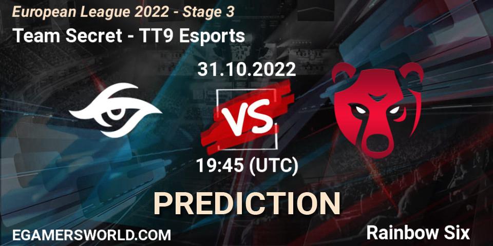 Team Secret vs TT9 Esports: Match Prediction. 31.10.2022 at 17:00, Rainbow Six, European League 2022 - Stage 3