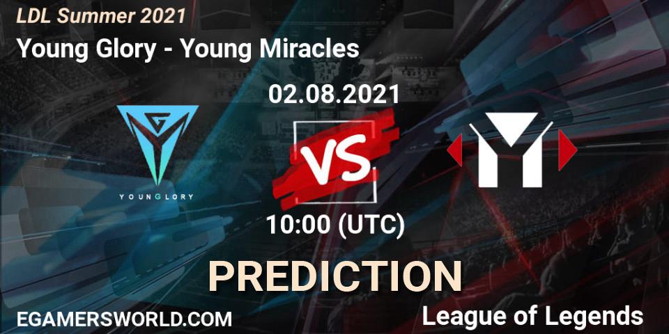 Young Glory vs Young Miracles: Match Prediction. 02.08.2021 at 10:15, LoL, LDL Summer 2021