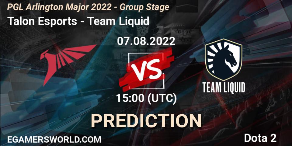 Talon Esports vs Team Liquid: Match Prediction. 07.08.2022 at 15:00, Dota 2, PGL Arlington Major 2022 - Group Stage