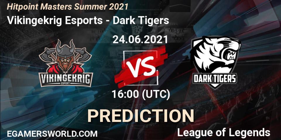 Vikingekrig Esports vs Dark Tigers: Match Prediction. 24.06.2021 at 16:00, LoL, Hitpoint Masters Summer 2021