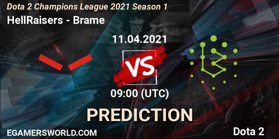 HellRaisers vs Brame: Match Prediction. 11.04.21, Dota 2, Dota 2 Champions League 2021 Season 1