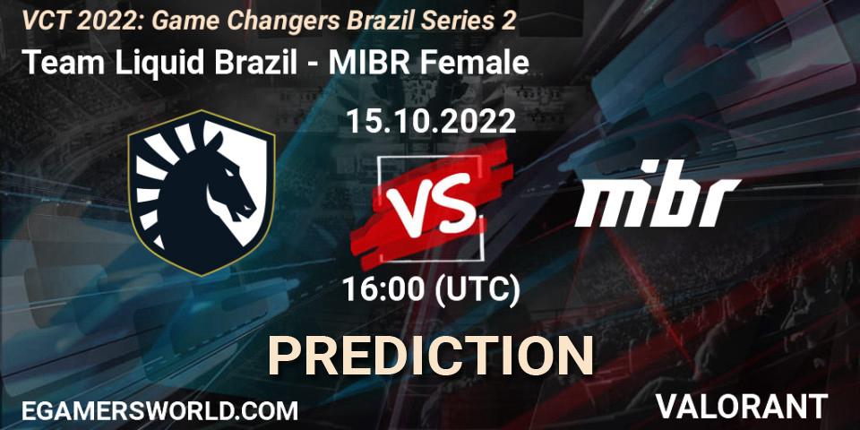 Team Liquid Brazil vs MIBR Female: Match Prediction. 15.10.2022 at 16:15, VALORANT, VCT 2022: Game Changers Brazil Series 2
