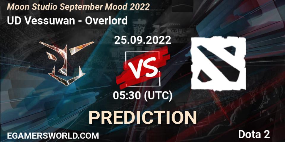 UD Vessuwan vs Overlord: Match Prediction. 25.09.2022 at 05:46, Dota 2, Moon Studio September Mood 2022