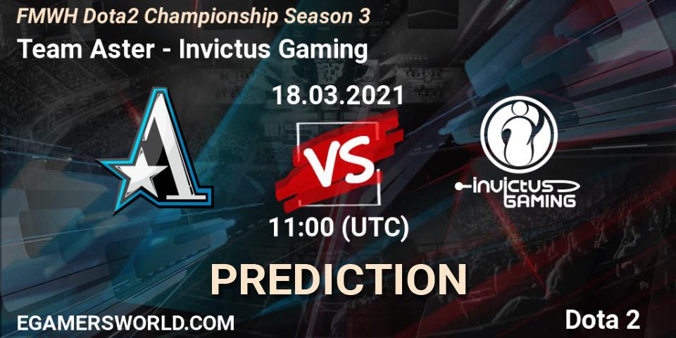 Team Aster vs Invictus Gaming: Match Prediction. 18.03.2021 at 09:01, Dota 2, FMWH Dota2 Championship Season 3