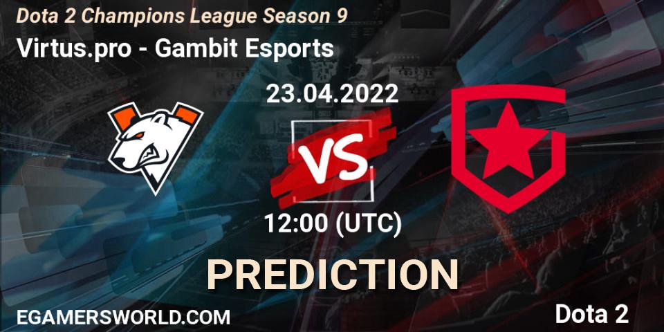 Virtus.pro vs Gambit Esports: Match Prediction. 23.04.2022 at 12:00, Dota 2, Dota 2 Champions League Season 9
