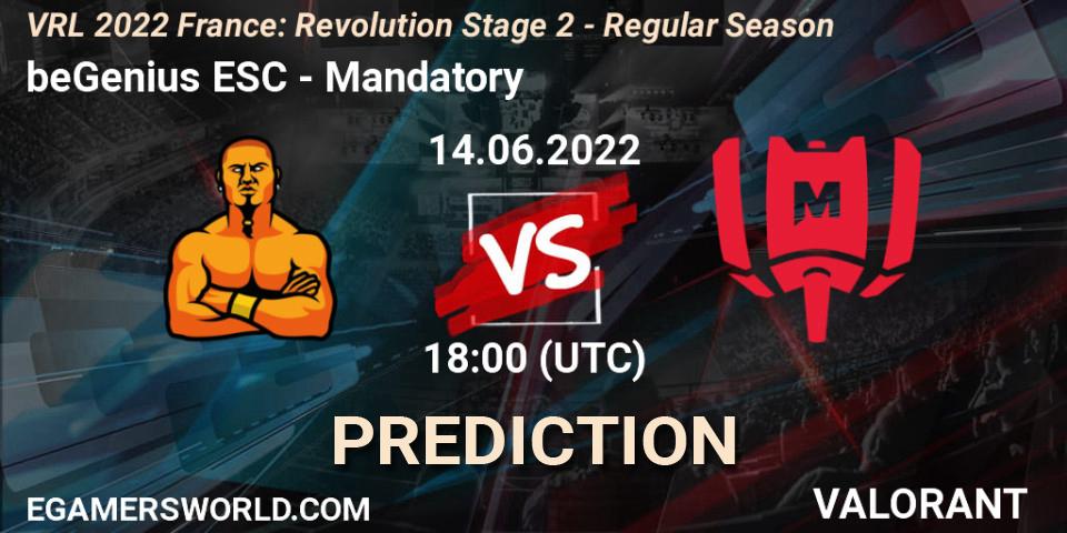 beGenius ESC vs Mandatory: Match Prediction. 14.06.22, VALORANT, VRL 2022 France: Revolution Stage 2 - Regular Season