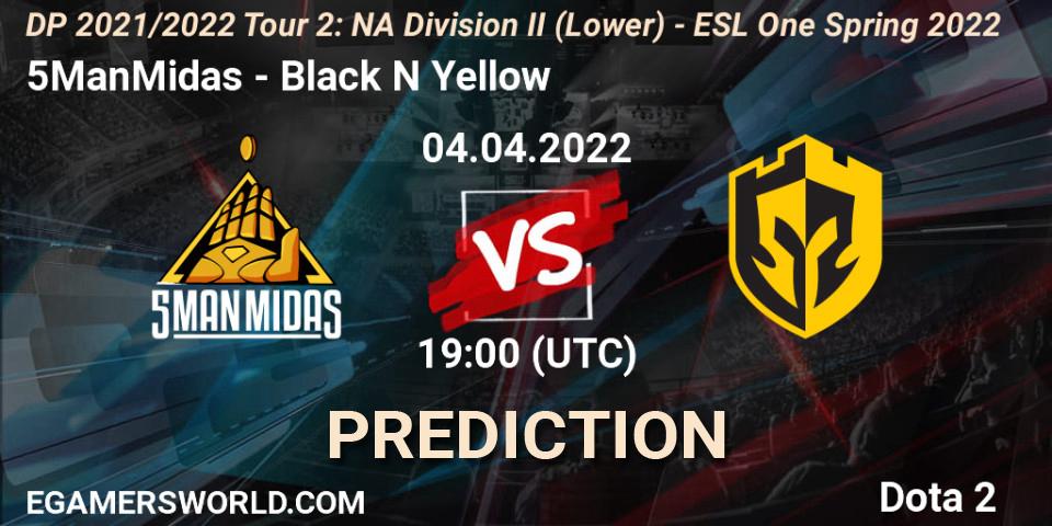 5ManMidas vs Black N Yellow: Match Prediction. 04.04.2022 at 18:56, Dota 2, DP 2021/2022 Tour 2: NA Division II (Lower) - ESL One Spring 2022