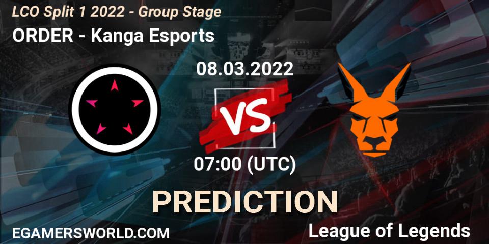 ORDER vs Kanga Esports: Match Prediction. 08.03.2022 at 07:00, LoL, LCO Split 1 2022 - Group Stage 