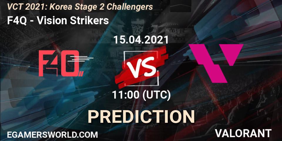 F4Q vs Vision Strikers: Match Prediction. 15.04.2021 at 11:00, VALORANT, VCT 2021: Korea Stage 2 Challengers