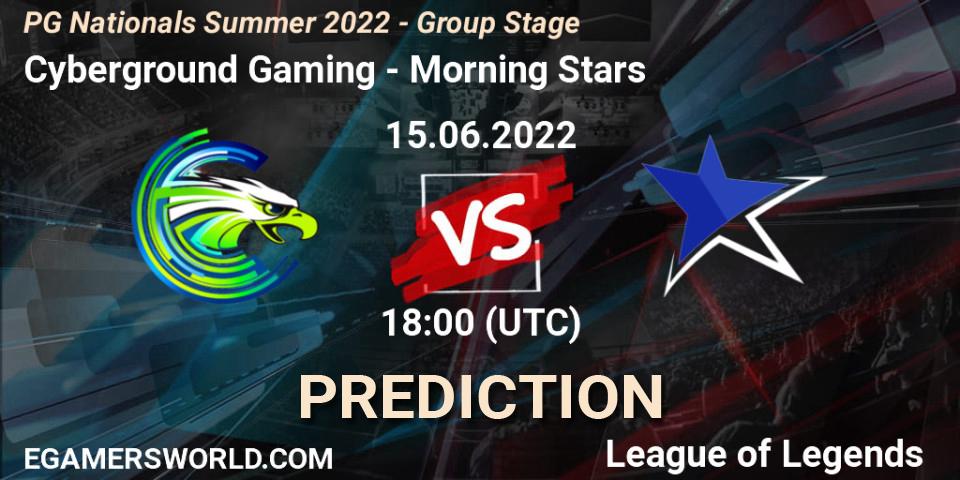 Cyberground Gaming vs Morning Stars: Match Prediction. 15.06.2022 at 18:00, LoL, PG Nationals Summer 2022 - Group Stage