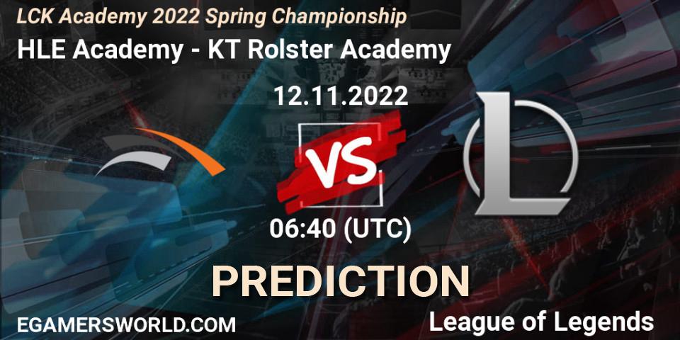 HLE Academy vs KT Rolster Academy: Match Prediction. 12.11.22, LoL, LCK Academy 2022 Spring Championship