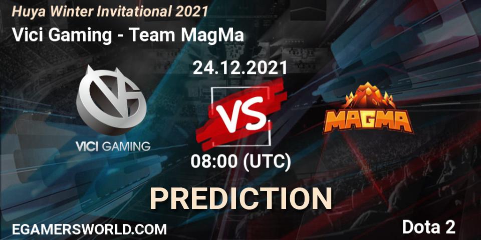 Vici Gaming vs Team MagMa: Match Prediction. 24.12.2021 at 08:39, Dota 2, Huya Winter Invitational 2021