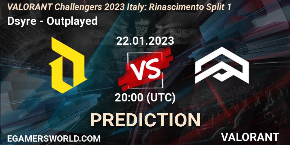 Dsyre vs Outplayed: Match Prediction. 22.01.23, VALORANT, VALORANT Challengers 2023 Italy: Rinascimento Split 1