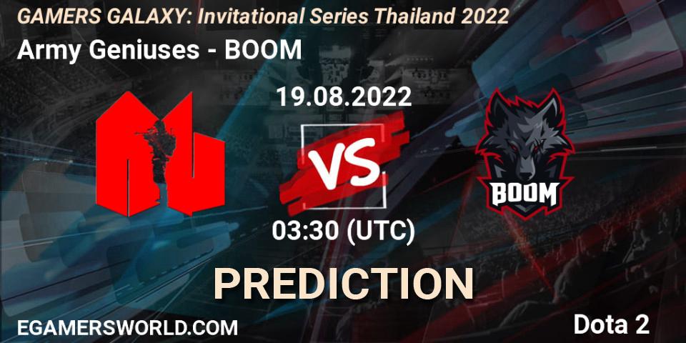 Army Geniuses vs BOOM: Match Prediction. 19.08.22, Dota 2, GAMERS GALAXY: Invitational Series Thailand 2022
